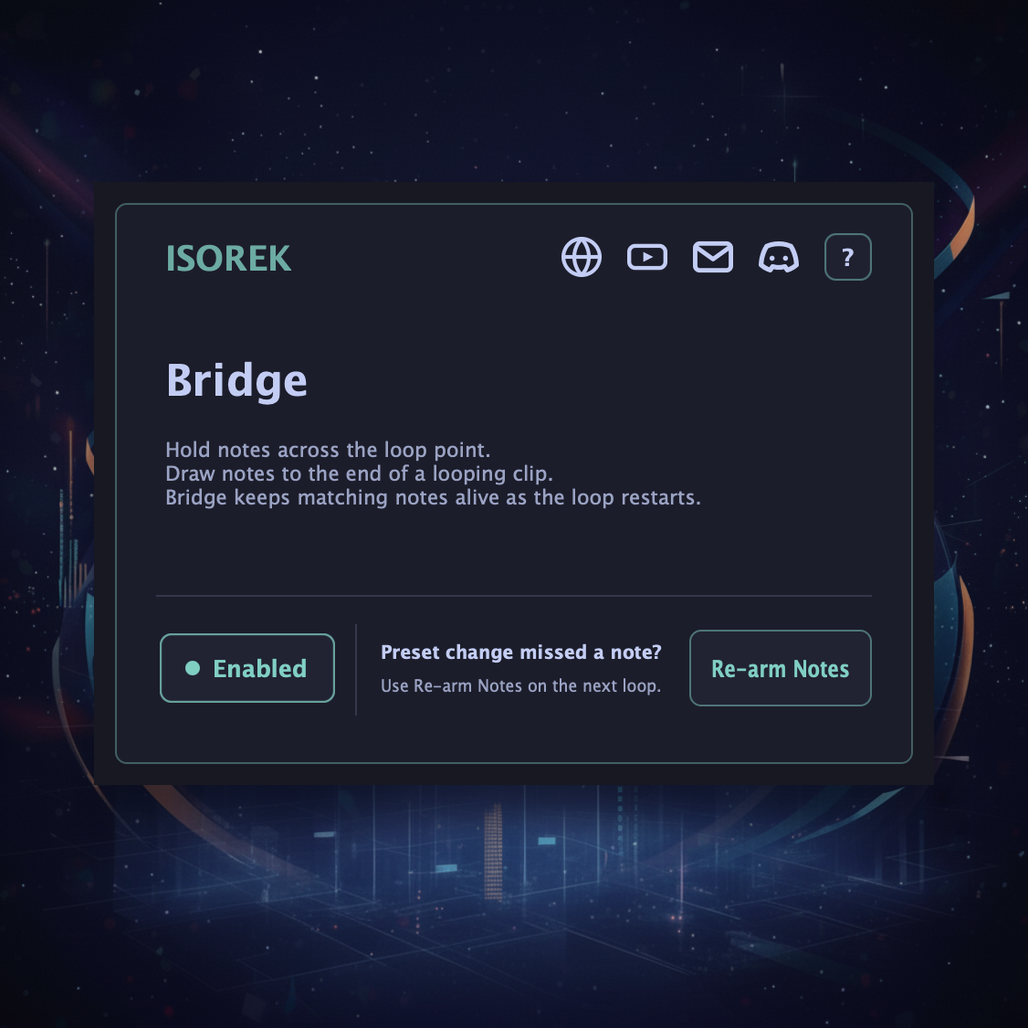Bridge - Legato Bridge for Piano-Roll Drones